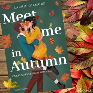 Meet me in Autumn von Laurie Gilmore